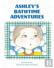 Ashley'S Bathtime Adventures