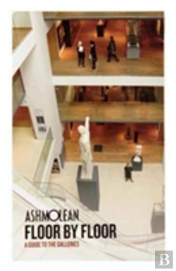 Bertrand.pt - Ashmolean, The: Floor By Floor