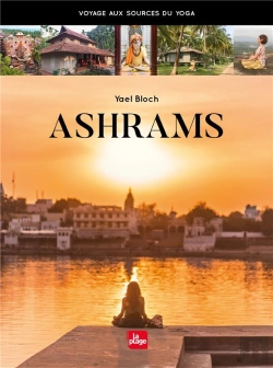 Bertrand.pt - Ashrams - Pratiquer Le Yoga En Inde