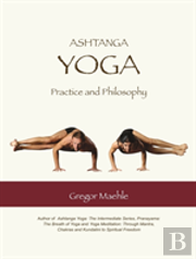 Ashtanga Yoga Practice And Philosophy