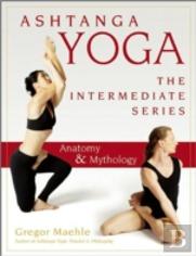 Ashtanga Yoga - The Intermediate Series