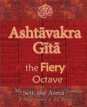 Ashtavakra Gita, The Fiery Octave: My Se
