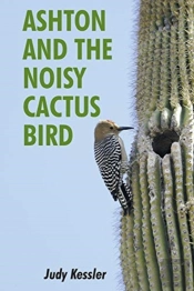 Ashton And The Noisy Cactus Bird
