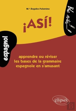 Bertrand.pt - Asi Apprendre Ou Reviser Les Bases De La Grammaire Espagnole En S'Amusant