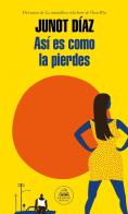 Así Es Como La Pierdes