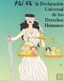 Bertrand.pt - Asi Es La Declaracion Universal De Los Derechos Humanos