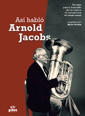 Así Habló Arnold Jacobs
