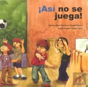 ¡Así No Se Juega!