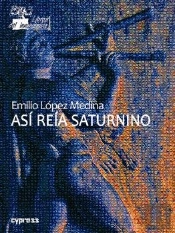 Así Reía Saturnino