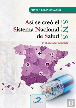 Bertrand.pt - Asi Se Creo El Sistema Nacional De Salud 2ª Edicion