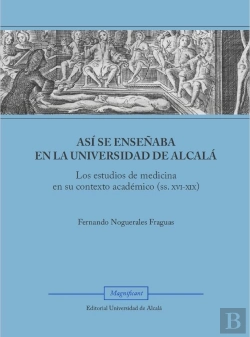Bertrand.pt - Asi Se Enseñaba En La Universidad De Alcala