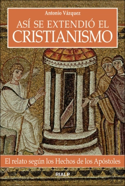 Bertrand.pt - Así Se Extendió El Cristianismo