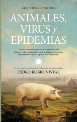 Bertrand.pt - Asi Se Forjan Las Pandemias Animales,Virus Y Epidemias