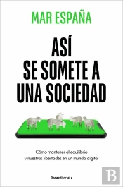Así Se Somete A Una Sociedad