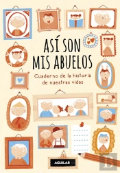 Así Son Mis Abuelos