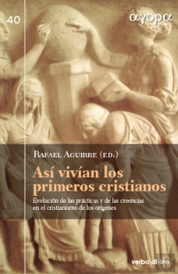 Bertrand.pt - Así Vivían Los Primeros Cristianos