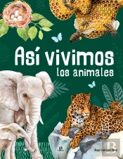 Asi Vivimos Los Animales
