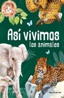 Asi Vivimos Los Animales