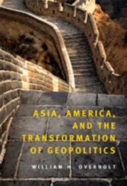 Bertrand.pt - Asia, America, And The Transformation Of Geopolitics
