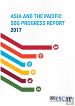 Bertrand.pt - Asia And The Pacific Sdg Progress Report 2017