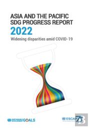 Asia And The Pacific Sdg Progress Report 2022
