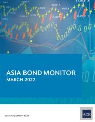 Asia Bond Monitor - March 2022
