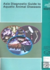 Asia Diagnostic Guide To Aquatic Animal Diseases