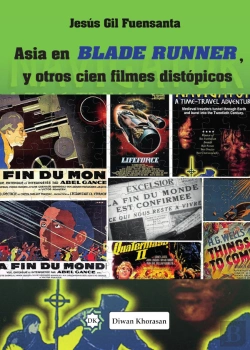 Bertrand.pt - Asia En Blade Runner, Y Otros Cien Filmes Distópicos