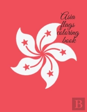 Asia Flags Coloring Book