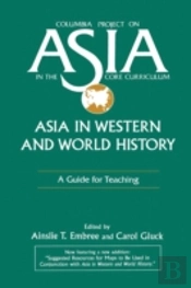 Asia In Western And World History: A Guide For Teaching
