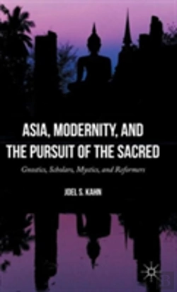 Bertrand.pt - Asia, Modernity, And The Pursuit Of The Sacred