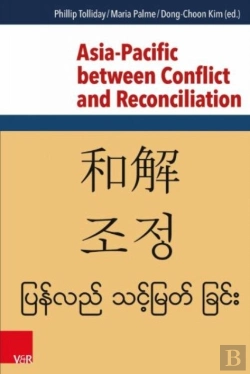 Bertrand.pt - Asia-Pacific Between Conflict And Reconciliation
