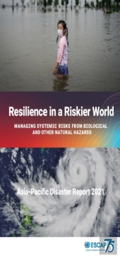 Asia-Pacific Disaster Report 2021