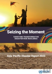 Asia-Pacific Disaster Report 2023