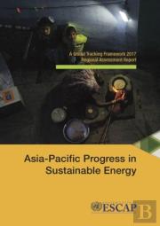 Asia-Pacific Progress In Sustainable Energy