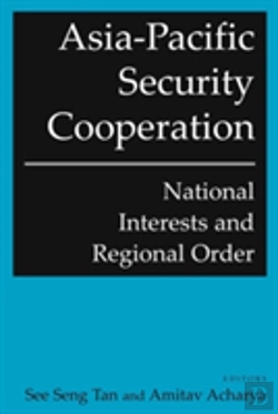 Bertrand.pt - Asia-Pacific Security Cooperation: National Interests And Regional Order