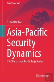 Asia-Pacific Security Dynamics