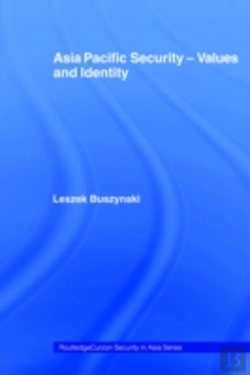 Bertrand.pt - Asia Pacific Security - Values And Identity