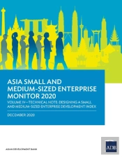 Asia Small And Medium-Sized Enterprise Monitor 2020 - Volume Iv