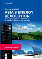 Asiaâ€™S Energy Revolution