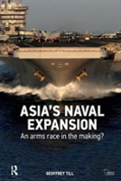 Asiaâ€™S Naval Expansion