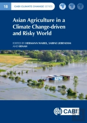 Asian Agriculture In A Climate Change-Driven And Risky World