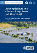Asian Agriculture In A Climate Change-Driven And Risky World