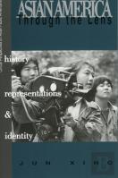 Asian America Through The Lens