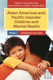 Asian American And Pacific Islander Children And Mental Health