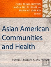 Asian American Communities And Health