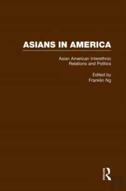 Bertrand.pt - Asian American Interethnic Relations And Politics