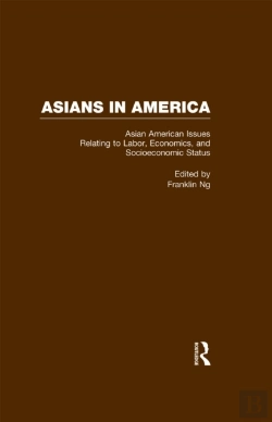 Bertrand.pt - Asian American Issues Relating To Labor, Economics, And Socioeconomic Status