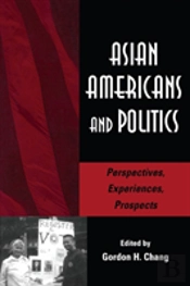 Asian Americans And Politics