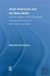 Asian Americans And The Mass Media